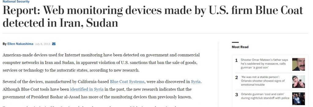 Solo 3 anni fa il Washington Post riportava i sospetti riguardo il possibile utilizzo dei prodotti Blue Coat da parte di governi totalitari