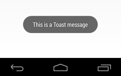 Toast message su Android: attenzione a cosa premiamo sullo schermo